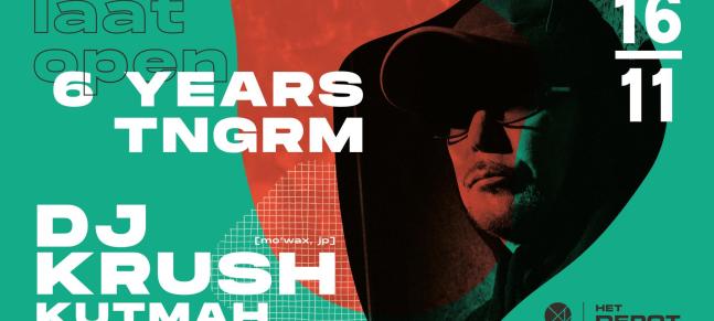 Laat Open x 6 years Tngrm: DJ Krush + Kutmah